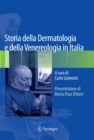 Image for Storia della Dermatologia e della Venereologia in Italia