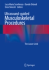 Image for Ultrasound-guided Musculoskeletal Procedures: The Lower Limb