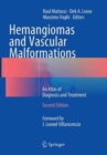 Image for Hemangiomas and Vascular Malformations : An Atlas of Diagnosis and Treatment