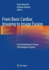 Image for From Basic Cardiac Imaging to Image Fusion