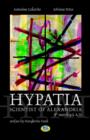 Image for Hypatia, Scientist of Alexandria. 8th March 415 A.D.