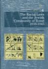 Image for Racial Laws and the Jewish Community of Rome 1938-1945