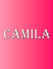 Image for Camila : 100 Pages 8.5&quot; X 11&quot; Personalized Name on Notebook College Ruled Line Paper