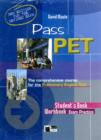 Image for Pass PET Self Study Pack : Pass PET Student&#39;s Book and Answer Key