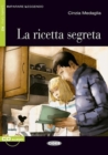 Image for Imparare leggendo : La ricetta segreta + online audio