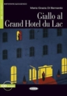 Image for Imparare leggendo : Giallo al grand Hotel du Lac + online audio