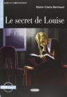 Image for Lire et s&#39;entrainer : Le secret de Louise + online audio