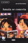 Image for Leer y aprender : Amaia se conecta + CD + App + DeA LINK