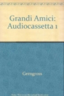 Image for Grandi Amici
