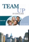 Image for Team up in English (Starter 1-2-3) : Student&#39;s book Starter