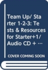 Image for Team up in English (Starter 1-2-3) : Tests &amp; Resources Levels Starter-1 + audio C