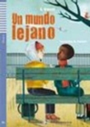 Image for Teen ELI Readers - Spanish : Un mundo lejano + downloadable audio