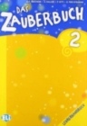 Image for Das Zauberbuch : Lehrerhandbuch 2 &amp; Audio-CD