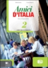 Image for Amici d&#39;Italia 2 : Libro dello studente + libro digitale