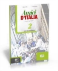 Image for Amici d&#39;Italia 2 : Eserciziario + libro digitale