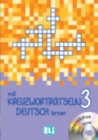 Image for Mit Kreuzwortratseln Deutsch lernen : Book 3 + DVD-ROM
