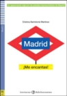 Image for Madrid ¡Me encantas! + online audio. A2 : Teen ELI Readers