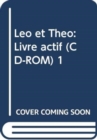 Image for Leo et Theo : Livre actif (CD-ROM) 1