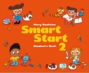 Image for Smart Start : Student&#39;s Book + stickers + online audio and digital book
