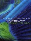 Image for Rainbow Under the Sea