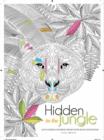 Image for Hidden in the Jungle: An Anti-Stress Colouring Book with 60 Illustrations