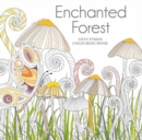 Image for Enchanted Forest: An Anti-Stress Colouring Book