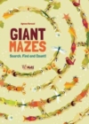 Image for Giant Mazes: Search, Find and Count