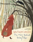 Image for Brothers Grimm  : the most beautiful fairy tales
