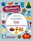 Image for My First Book of the Home with Lots of Fantastic Stickers (Montessori Activity)