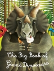Image for The Big Book of Giant Dinosaurs, The Small Book of Tiny Dinosaurs