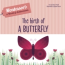 Image for The Birth of a Butterfly