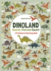 Image for Dinoland : Search, Find, Count! A Prehistoric Counting Book
