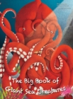 Image for The Big Book of Giant Sea Creatures, The Small Book of Tiny Sea Creatures