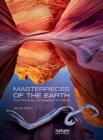 Image for Masterpieces of the Earth  : from fire to ice, the creation of our world