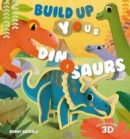 Image for Build Up your Dinosaurs