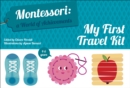 Image for My First Travel Kit : Montessori: A World of Achievements