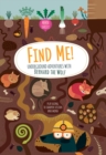 Image for Find Me! Underground Adventures with Bernard the Wolf