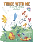 Image for Trace With Me: My First Pre-writing Activity Book