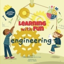 Image for Engineering : Learning with Fun