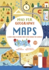 Image for Maps: Learn How to Read and Draw the World : Mad for Geography