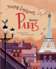 Image for Around Paris : Young Explorers