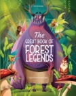 Image for The Great Book of Forest Legends