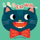 Image for 1, 2, 3, Eat With... Me!