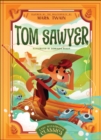 Image for Tom Sawyer : Inspired by the Masterpiece by Mark Twain