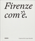 Image for Firenze com&#39;áe
