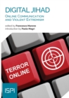 Image for Digital Jihad : Online Communication and Violent Extremism