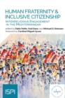 Image for Human Fraternity &amp; Inclusive Citizenship