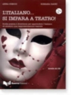 Image for L&#39;italiano... Si impara a teatro!