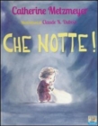 Image for Che notte!