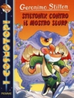 Image for Geronimo Stilton : Stiltonix contro il mostro Slurp